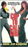 Cop to Call Girl