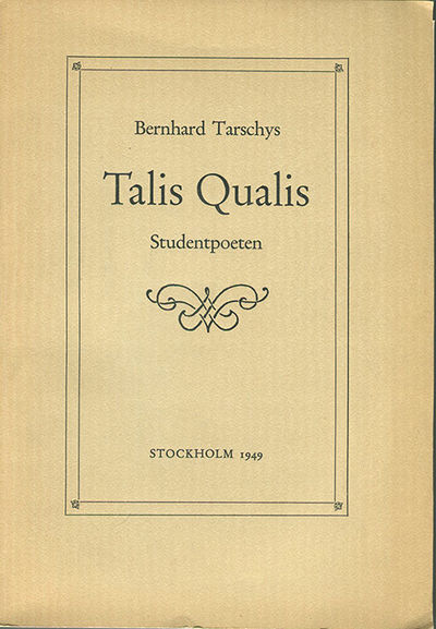 Talis Qualis, studentpoeten. Miljö- och…