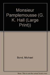 Monsieur Pamplemousse G. K. Hall Large Print