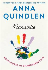 Nanaville : Adventures in Grandparenting