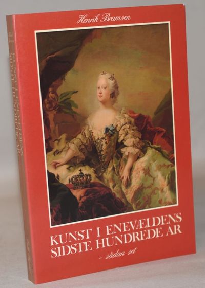 Kunst i enevældens sidste hundrede år.