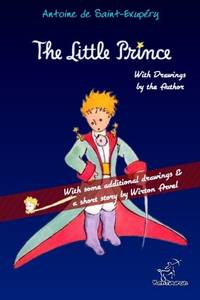 The Little Prince: Unabridged with Large Illustrations - 70th Anniversary Edition by Arvel, Wirton