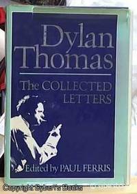 image of The Collected Letters of Dylan Thomas