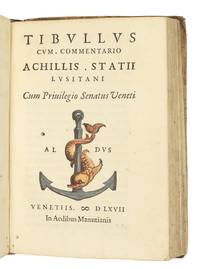 Catvllvs cvm commentario Achillis Statii Lvsitani [Bound with]: Tibvllvs cvm commentario Achillis Statii Lvsitani