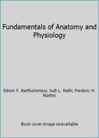 Fundamentals of Anatomy & Physiology