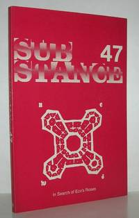 CASABLANCA: CULT MOVIES AND INTERTEXTUAL COLLAGE Substance 47, Volume XIV, Number 2, 1985 by Umberto Eco, Et Al - 1985