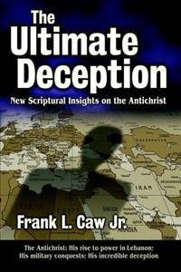 The Ultimate Deception