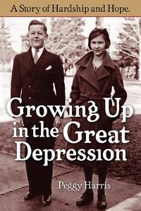 Growing Up in the Great Depression