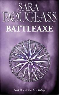 Battleaxe: Book One of the Axis Trilogy