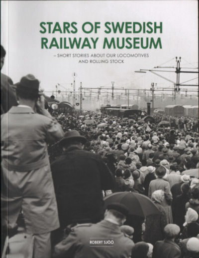 STARS OF SWEDISH RAILWAY MUSEUM - short stories…