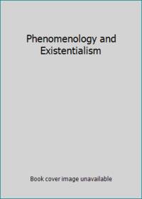 Phenomenology & Existent