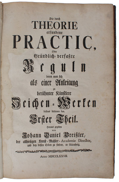 Die durch Theorie erfundene Practic, oder gründlich-verfasste Reguln derer man sich als einer Anleitung zu berühmter Künstlere  Zeichen-Wercken bestens bedienen kan. 4 parts. (photo 3)