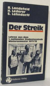 Der Streik  Lehren aus d. 1. nationalen…