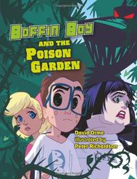 Boffin Boy and The Poison Garden: Set 3