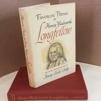 image of Favoriet Poems of Henry Wadsworth Longfellow (with an introduction by Henry Seidel Canby)