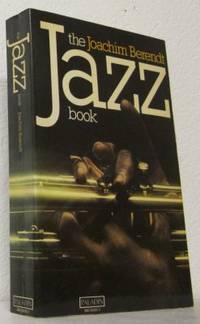The Joachim Berendt Jazz Book.