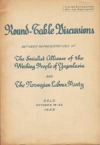 Round-Table Discussions between representatives…