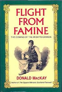 Flight from Famine by MacKay, Donald