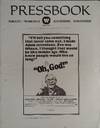 "Oh, God!" Pressbook