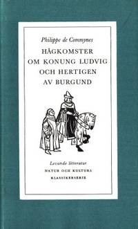 Hågkomster om konung Ludvig och hertigen av…