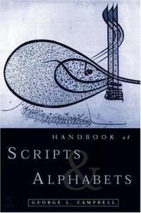 Handbook of Scripts and Alphabets by George L. Campbell - 1997