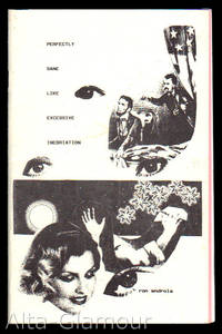 PERFECTLY SANE LIKE EXCESSIVE INEBRIATION by Ron Androla - 1991 - from Alta-Glamour Inc. (SKU: 71817)