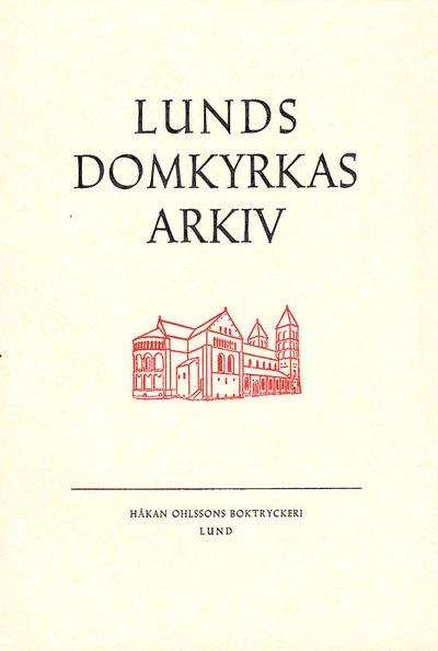 Lunds domkyrkas arkiv. Förteckning på…