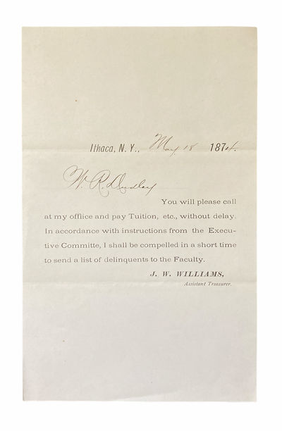 Cornell University Payment Delinquency Warning to Botanist William Russel Dudley, Who Would Later Teach at Cornell Himself
