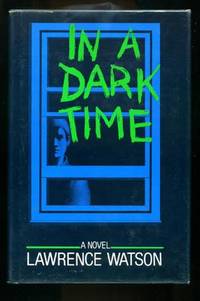 In a Dark Time by Lawrence WATSON - First Edition - 1980 - from abookshop (SKU: 003673)