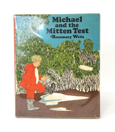 Michael and the Mitten Test FIRST EDITION