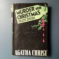 Murder For Christmas, The New Hercule Poirot Mystery (1944 Books, Inc. Stated 1st  w D/j) by Christie, Agatha - 1944