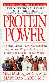 Protein Power The High-Protein/Low-Carbohydrate Way to Lose Weight, Feel  Fit, and Boost Your...