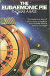 The Eudaemonic Pie by Thomas A Bass - 1st Edition - 1985 - from Chris Hartmann, Bookseller (SKU: 008883)