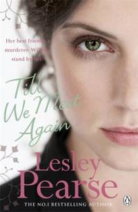 Till We Meet Again by Pearse, Lesley - 2011