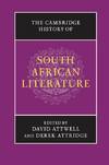 The Cambridge History of South African Literature Edited