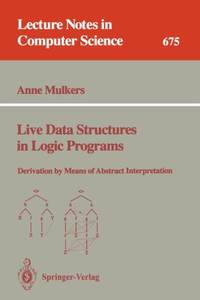 Live Data Structures in Logic Programs : Derivation by Means of Abstract Interpretation