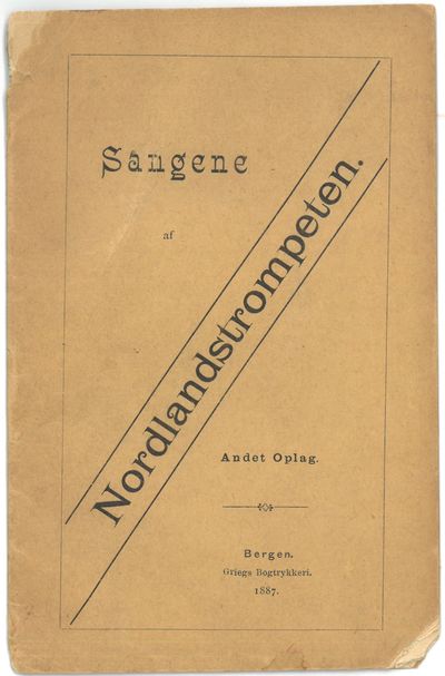 Sangene af Nordlandstrompeten. Andet Oplag.