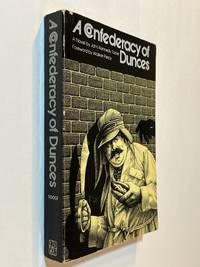 A Confederacy of Dunces by John Kennedy Toole - 1980