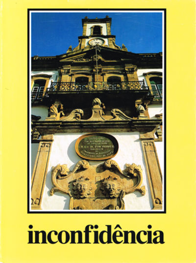 O Museu da Inconfidência.