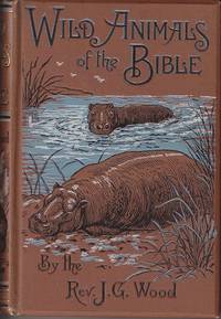 image of Wild Animals of the Bible From "Bible Animals"