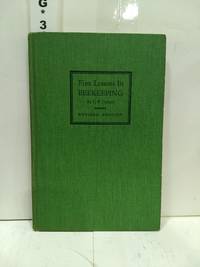 image of First Lessons in Beekeeping