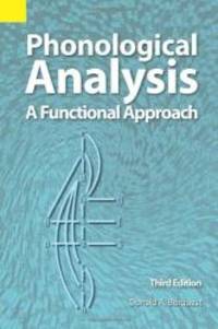 Phonological Analysis: A Functional Approach, 3rd edition by Donald A. Burquest - 2006-05-05