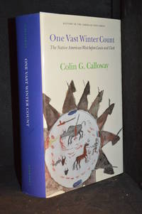 One Vast Winter Count; The Native American West Before Lewis and Clark (Publisher series: History of the American West.)