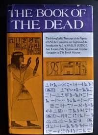 The Book of the Dead by Budge, Wallis, E.A (Translation) - 1979