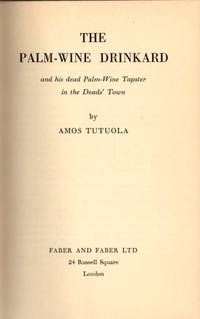 image of The Palm-Wine Drinkard and His Dead Palm-Wine Tapster in the Deads' Town