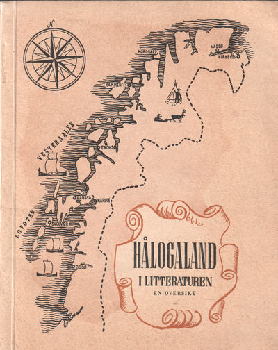 Hålogaland i litteraturen. En oversikt over en…