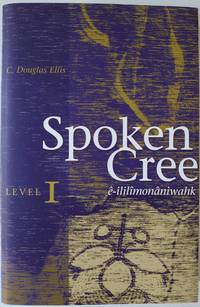 Spoken Cree - Level One