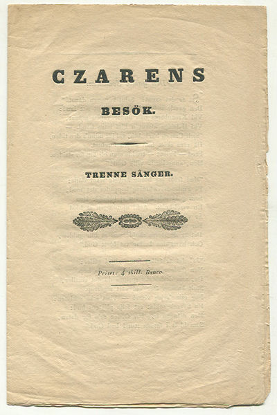 Czarens besök. Trenne sånger.