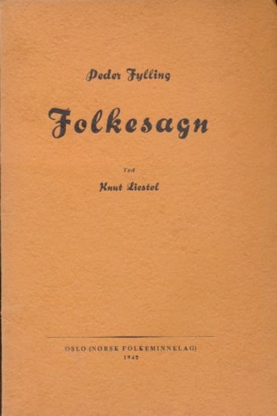 Folkesagn. Ved Knut Liestøl.