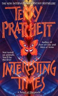 Interesting Times: A Novel of Disc World by Pratchett, Terry